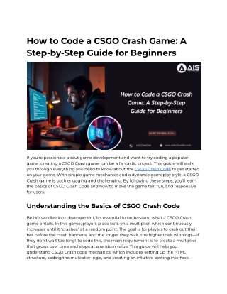 How to Code a CSGO Crash Game: A Step-by-Step Guide for Beginners
