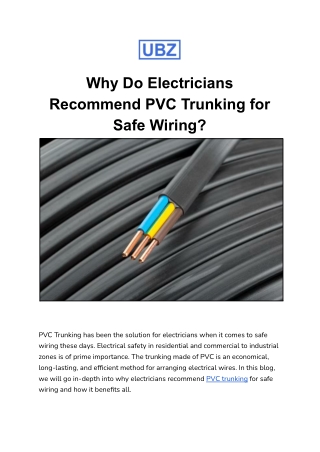 Why Do Electricians Recommend PVC Trunking for Safe Wiring