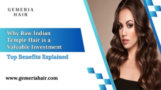 Why Raw Indian Temple Hair is a Valuable Investment: Top Benefits Explained