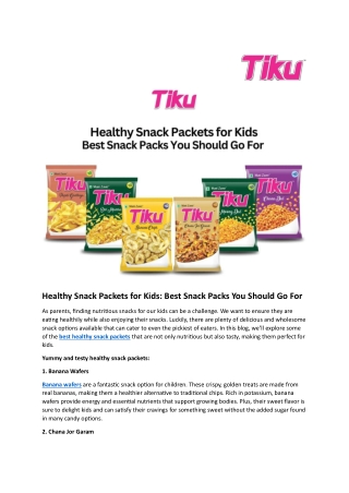 Healthy Snack Packets for Kids Best Snack Packs You Should Go For