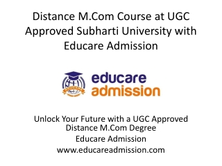 Distance M.Com Course at UGC Approved Subharti University: Flexible & Accredited