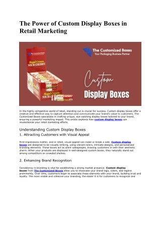 The Power of Custom Display Boxes in Retail Marketing