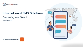 International SMS Solutions Connecting Your Global Business