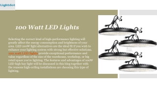 Illuminate Your Space with 100W LED Light - Lightdot's Efficient and Durable So