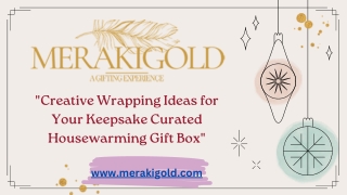 KEEPSAKE CURATED HOUSEWARMING GIFT BOX