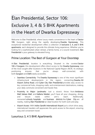 Elan Presidential, Sector 106 Exclusive 3, 4 & 5 BHK Apartments