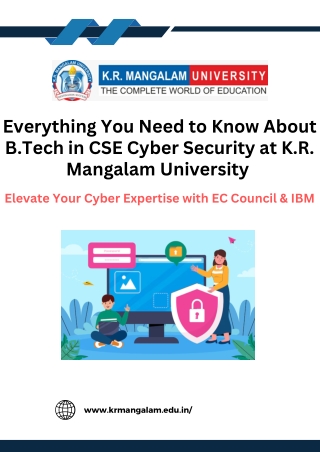 Everything You Need to Know About B.Tech in CSE Cyber Security at K.R. Mangalam