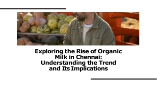 Why Organic Milk is Becoming a Trend in Chennai