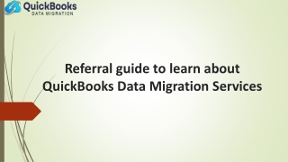 QuickBooks Data Migration Services: A Complete Guide for Seamless Transfer