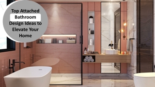 Top Attached Bathroom Design Ideas to Elevate Your Home