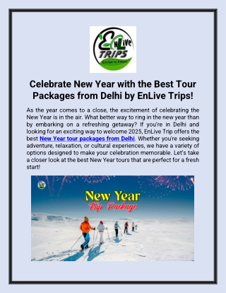 Celebrate New Year with the Best Tour Packages from Delhi by EnLive Trips!