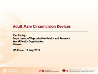 Adult Male Circumcision Devices