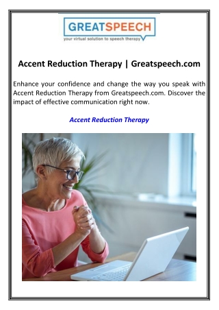 Accent Reduction Therapy  Greatspeech.com