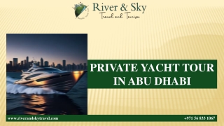 PRIVATE YACHT TOUR IN ABU DHABI