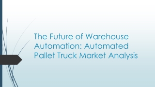The Future of Warehouse Automation