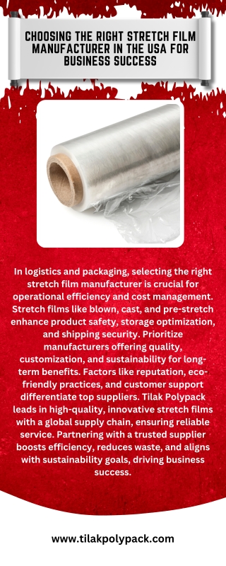 Choosing the Right Stretch Film Manufacturer in the USA for Business Success