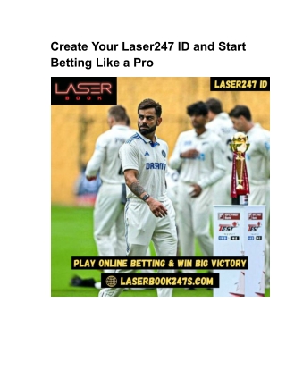 Create Your Laser247 ID and Start Betting Like a Pro