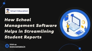 How School Management Software Helps in Streamlining Student Reports