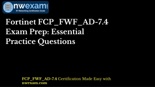 Fortinet FCP_FWF_AD-7.4 Exam Prep: Essential Practice Questions