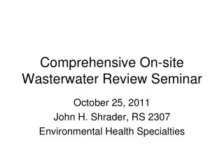 Comprehensive On-site Wasterwater Review Seminar