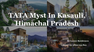 TATA Myst Studio Apartments And Villas in Kasauli, Himachal Pradesh