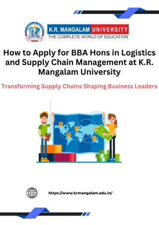 How to Apply for BBA Hons in Logistics and Supply Chain Management at K.R. Manga