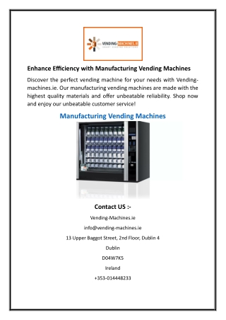 Enhance Efficiency with Manufacturing Vending Machines