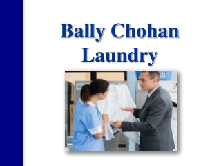 Bally Chohan Laundry