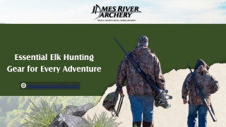 Essential Elk Hunting Gear - Top Picks for Your Next Adventure