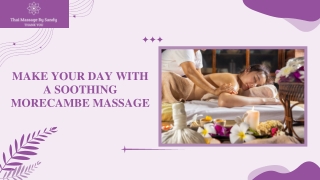 Make Your Day with a Soothing Morecambe Massage