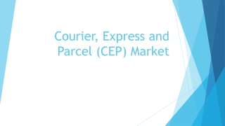Courier, Express and Parcel (CEP)