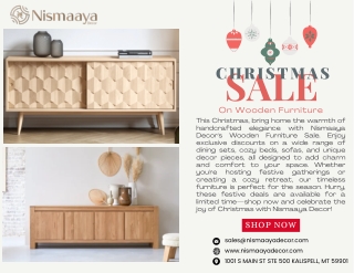 Celebrate the Season Christmas Wooden Furniture Sale at Nismaaya Decor!