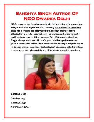 Sandhya Singh Author Of NGO Dwarka Delhi