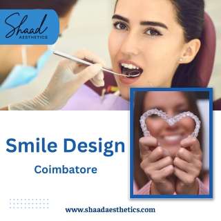 Smile Design Treatment in Coimbatore