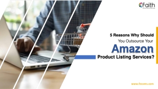 5 Reasons Why Should You Outsource Your Amazon Product Listing Services