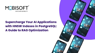 Boost Your AI Performance How HNSW Indexing in PostgreSQL Transforms RAG Models