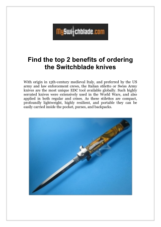 Find the top 2 benefits of ordering the Switchblade knives