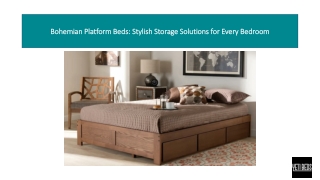 Bohemian Platform Beds: Stylish Storage Solutions for Every Bedroom