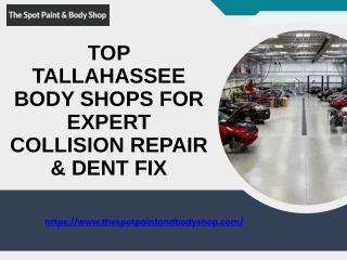 Top Tallahassee Body Shops for Expert Collision Repair & Dent Fix