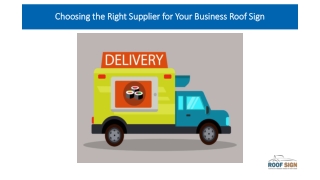 Choosing the Right Supplier for Your Business Roof Sign