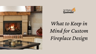 What to Keep in Mind for Custom Fireplace Design