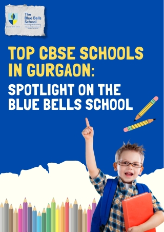 Top CBSE Schools in Gurgaon - Spotlight on The Blue Bells School