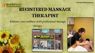 Registered Massage Therapist: Enhance your wellness with professional massage