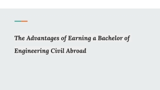 The Advantages of Earning a Bachelor of Engineering Civil Abroad