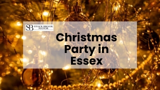 The Ultimate Guide to Planning the Perfect Christmas Party in Essex