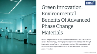 Green Innovation Environmental Benefits Of Advanced Phase Change Materials