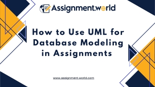 How to Use UML for Database Modeling in Assignments