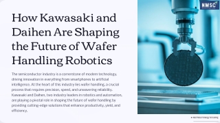 How-Kawasaki-and-Daihen-Are-Shaping-the-Future-of-Wafer-Handling-Robotics