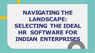 Navigating the Landscape Selecting the Ideal HR Software for Indian Enterprises