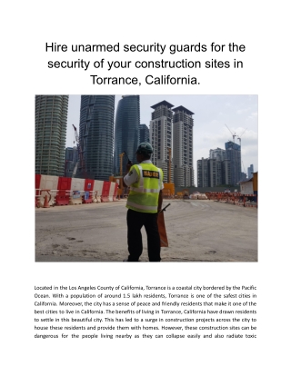 Hire unarmed security guards for the security of your construction sites in Torrance, California